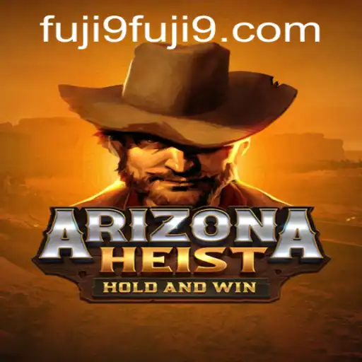 ArizonaHeist: The Thrilling New Game That Dominates the Scene!