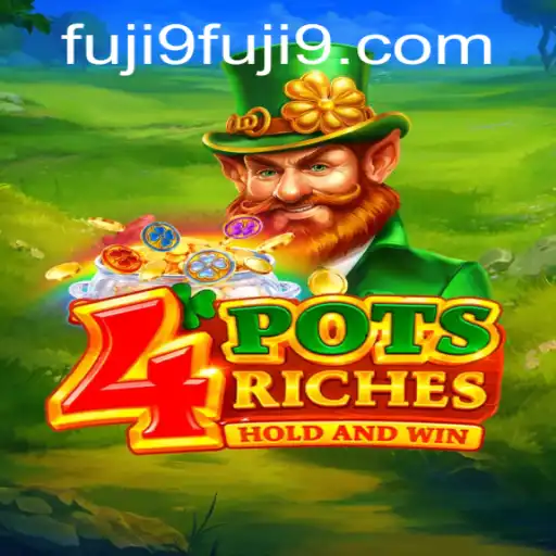 Exploring the Exciting World of 4PotsRiches: A Deep Dive into Gaming Excellence