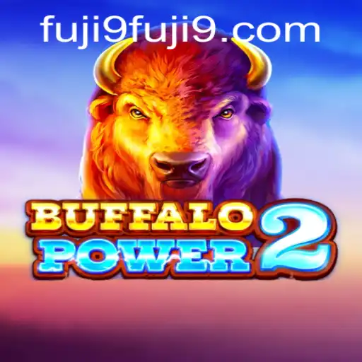 Discovering BuffaloPower2: A Journey Through Gameplay and Rules with FUJI9