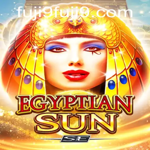 Exploring EgyptianSunSE: An In-depth Guide to the Revolutionary Game with FUJI9
