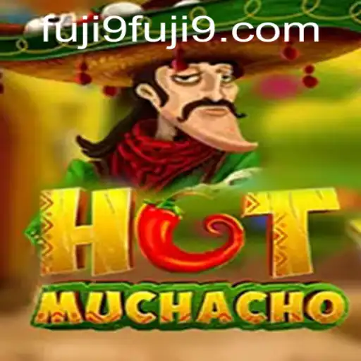 HotMuchacho Game: A Thrilling Adventure with FUJI9