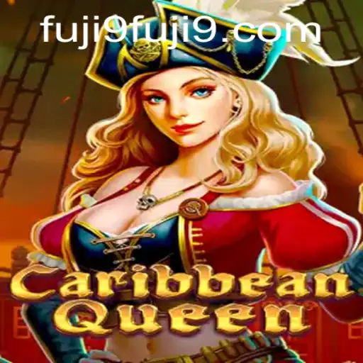 Exploring CaribbeanQueen: A Thrilling Digital Adventure with FUJI9