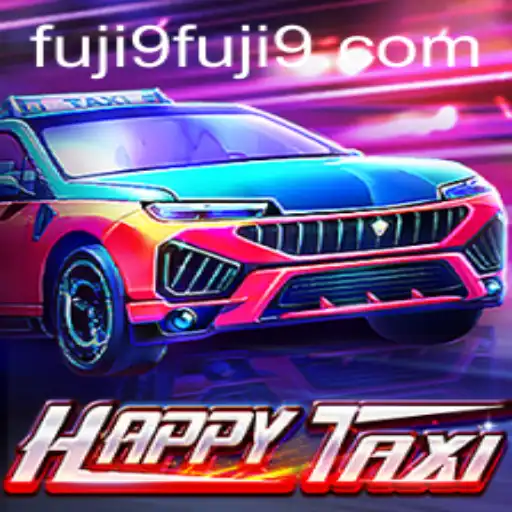 Exploring the Thrills of HappyTaxi and the Exciting FUJI9 Update