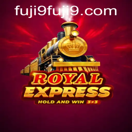 A Journey Through the Thrilling World of RoyalExpress: Unveiling the Game with a Twist of FUJI9